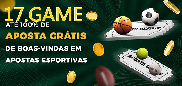 17.GAMEbet Ate 100% de Aposta Gratis