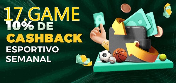 10% de bônus de cashback na 17.GAME